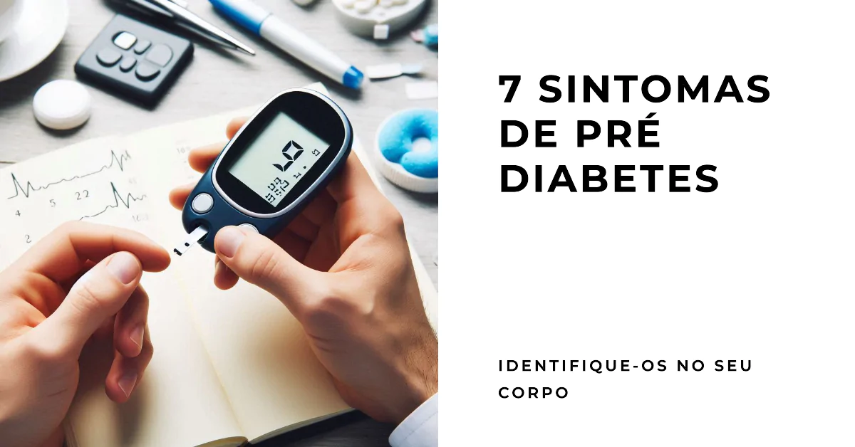 7 sintomas de Pré Diabetes no corpo. O pré-diabetes é uma condição silenciosa que pode progredir para diabetes tipo 2 se não for controlado. Neste artigo, você conhecerá os 7 sintomas de pré-diabetes no corpo, como identificá-los e a importância de monitorar sua saúde para prevenir o desenvolvimento do diabetes. Manter hábitos saudáveis e ficar atento aos sinais é essencial para o controle da glicose no sangue.